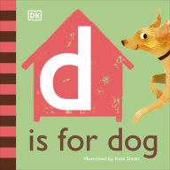 Title: D is for Dog, Author: DK