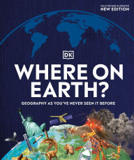 Amazon uk free kindle books to download Where on Earth?: Geography As You've Never Seen It Before