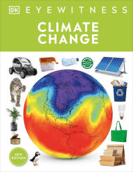 Title: Eyewitness Climate Change, Author: DK