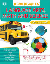 Title: DK Workbooks: Language Arts Math and Science Kindergarten, Author: DK