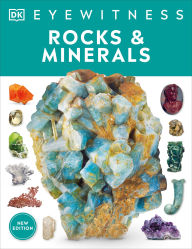 Title: Eyewitness Rocks and Minerals, Author: DK