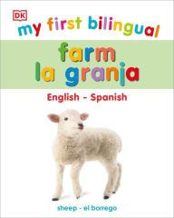 Title: My First Bilingual Farm, Author: DK