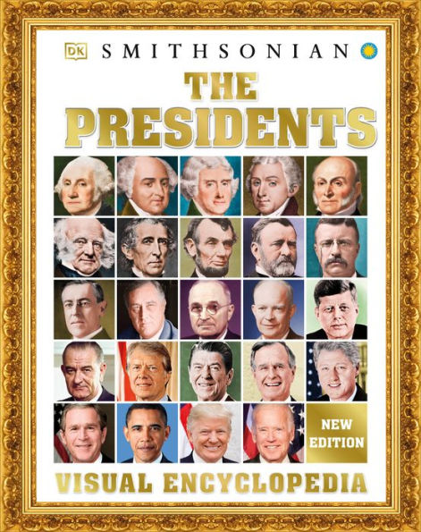 The Presidents Visual Encyclopedia