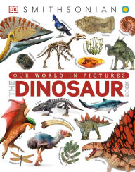 Title: The Dinosaur Book, Author: DK