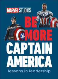 Free downloads of books on tape Marvel Studios Be More Captain America: Lessons in leadership by  9780744044546 