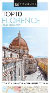 Title: DK Top 10 Florence and Tuscany, Author: DK Travel