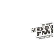 Alternative view 2 of Fatherhood by Papa B: A Game-changing Guide for Parents, Father Figures and Fathers-to-be