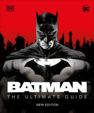 Is it legal to download books from epub bud Batman The Ultimate Guide New Edition by Matthew K. Manning, Tom King