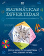 Mates divertidas (Math Maker Lab): Juegos, proyectos y manualidades para aprender en casa