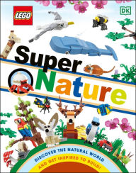 Title: LEGO Super Nature: Includes Four Exclusive LEGO Mini Models, Author: Rona Skene