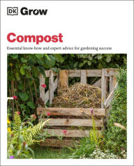 Title: Grow Compost: Essential know-how and expert advice for gardening success, Author: Zia Allaway