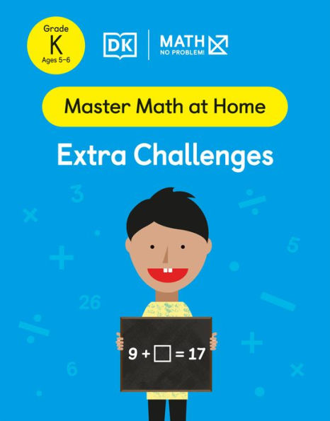 Math - No Problem! Extra Challenges, Kindergarten Ages 5-6