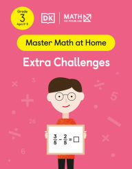 Title: Math - No Problem! Extra Challenges, Grade 3 Ages 8-9, Author: Math - No Problem!