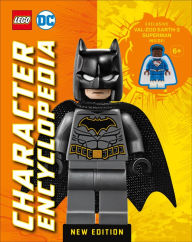 LEGO DC Character Encyclopedia New Edition: With exclusive LEGO minifigure