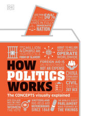 Title: How Politics Works, Author: DK