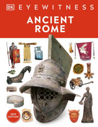 Free ebook downloads for kobo Ancient Rome: Discover one of history's greatest civilizations - from its vast empire to gladiators 9780744056372  English version by DK, DK