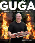 Alternative view 1 of Guga: Breaking the Barbecue Rules
