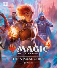 Title: Magic The Gathering The Visual Guide, Author: Jay Annelli