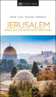 DK Eyewitness Jerusalem, Israel and the Palestinian Territories