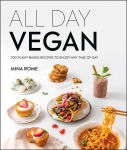 Alternative view 1 of All Day Vegan: Over 100 Easy Plant-Based Recipes to Enjoy Any Time of Day