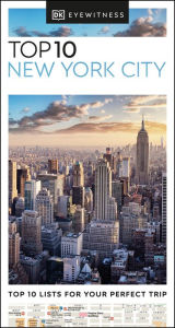 Title: DK Top 10 New York City, Author: DK Travel