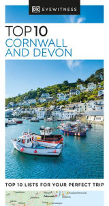 Title: DK Top 10 Cornwall and Devon, Author: DK Travel