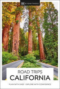 Title: DK Road Trips California, Author: DK Travel