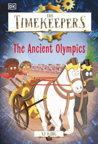 Title: The Timekeepers: The Ancient Olympics, Author: SJ King