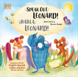 Alternative view 1 of Speak Out, Leonard!: Bilingual edition English-Spanish