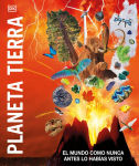 Alternative view 1 of Planeta tierra (Knowledge Encyclopedia Planet Earth!): El mundo como nunca antes lo habias visto