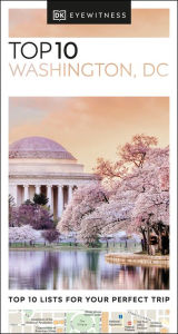 Title: Eyewitness Top 10 Washington DC, Author: DK Eyewitness