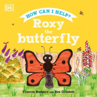 Title: Roxy the Butterfly, Author: Frances Rodgers