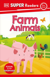 Title: DK Super Readers Pre-Level Farm Animals, Author: DK