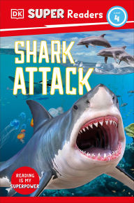 Title: DK Super Readers Level 4 Shark Attack, Author: DK
