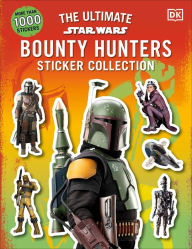 Electronic books downloads free Star Wars Bounty Hunters Ultimate Sticker Collection 9780744070644