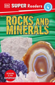 Title: DK Super Readers Level 4 Rocks and Minerals, Author: DK