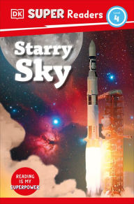Title: DK Super Readers Level 4 Starry Sky, Author: DK