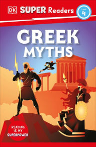 Title: DK Super Readers Level 4 Greek Myths, Author: DK