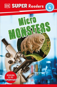 Title: DK Super Readers Level 4 Micro Monsters, Author: DK