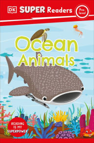 Title: DK Super Readers Pre-Level Ocean Animals, Author: DK