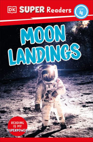 Title: DK Super Readers Level 4 Moon Landings, Author: DK