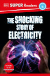 Alternative view 1 of DK Super Readers Level 4 The Shocking Story of Electricity