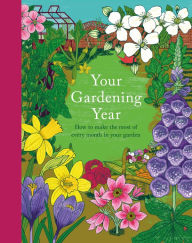 English audiobooks free download mp3 Your Gardening Year: A Monthly Shortcut to Help You Get the Most from Your Garden PDB 9780744073683