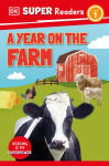 Alternative view 1 of DK Super Readers Level 1 A Year on the Farm
