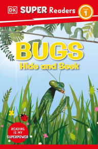 Free kindle book downloads for ipad DK Super Readers Level 1 Bugs Hide and Seek by DK in English