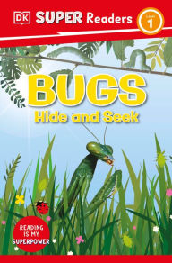 Online audiobook rental download DK Super Readers Level 1 Bugs Hide and Seek 9780744074260 DJVU ePub by DK, DK English version