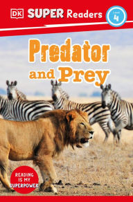 Title: DK Super Readers Level 4 Predator and Prey, Author: DK