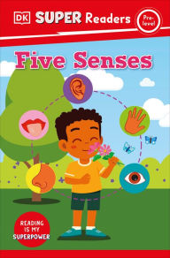 Title: DK Super Readers Pre-Level Five Senses, Author: DK
