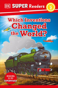Ebook deutsch download DK Super Readers Level 2 Which Inventions Changed the World? RTF ePub