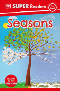 Title: DK Super Readers Pre-Level Seasons, Author: DK